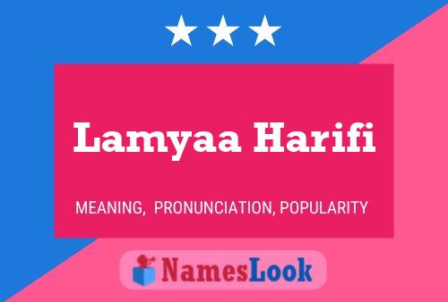 Lamyaa Harifi Name Poster