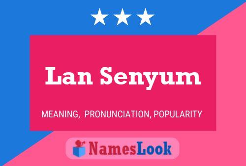 Lan Senyum Name Poster