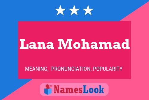 Lana Mohamad Name Poster