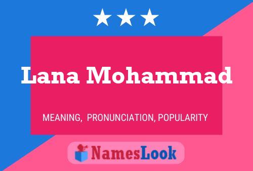 Lana Mohammad Name Poster