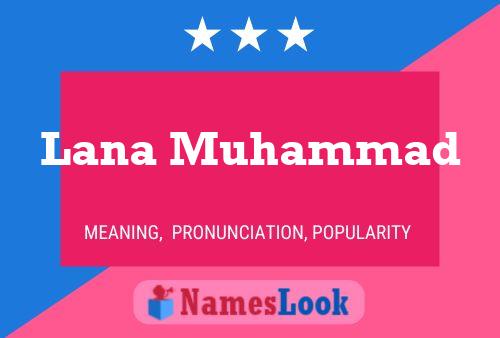 Lana Muhammad Name Poster