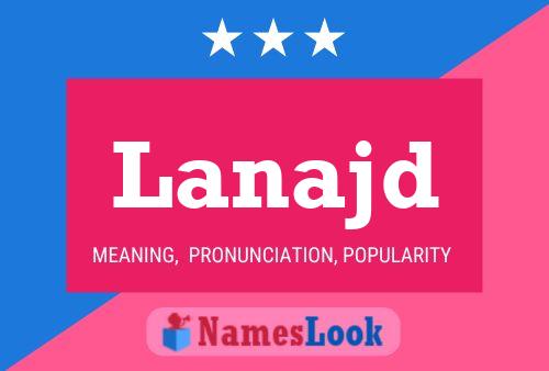 Lanajd Name Poster