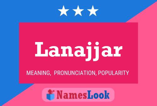 Lanajjar Name Poster