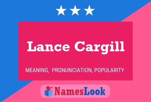 Lance Cargill Name Poster