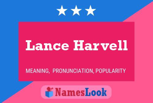 Lance Harvell Name Poster