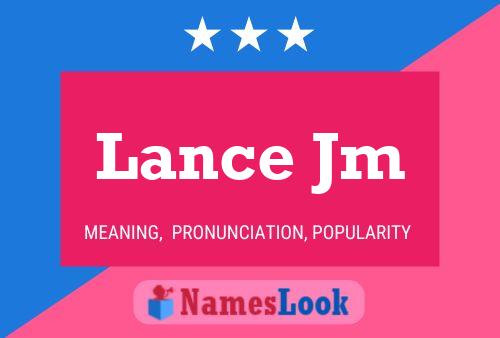 Lance Jm Name Poster