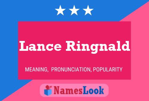 Lance Ringnald Name Poster