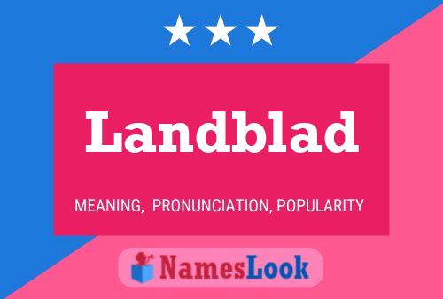 Landblad Name Poster