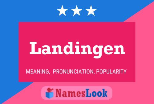 Landingen Name Poster