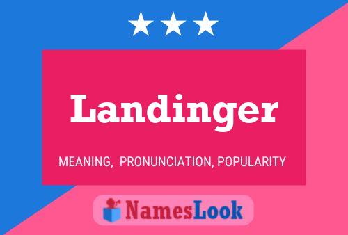 Landinger Name Poster