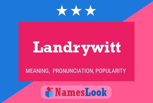 Landrywitt Name Poster