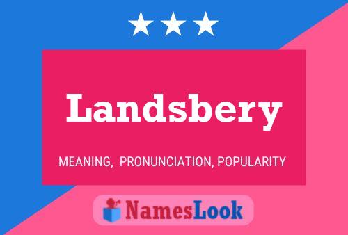 Landsbery Name Poster