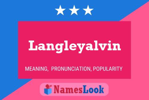 Langleyalvin Name Poster