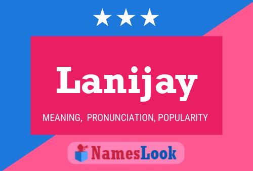 Lanijay Name Poster