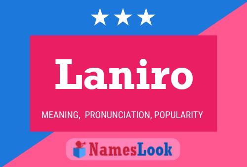 Laniro Name Poster