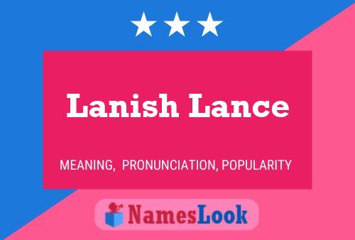 Lanish Lance Name Poster