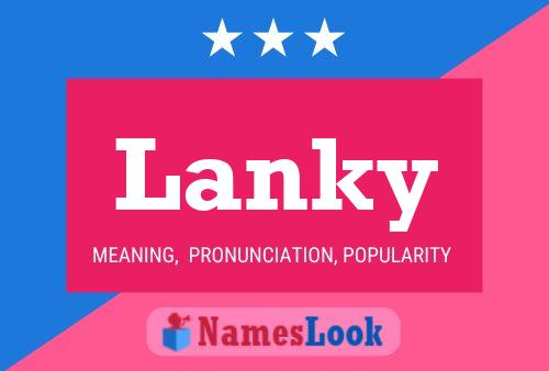 Lanky Name Poster