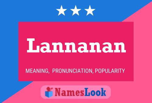 Lannanan Name Poster