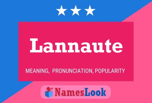 Lannaute Name Poster