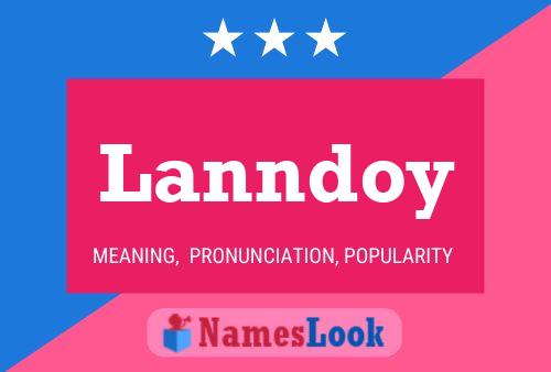 Lanndoy Name Poster