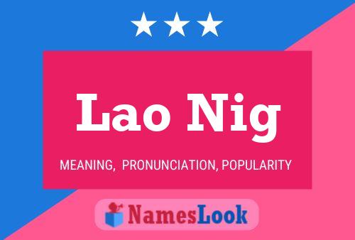 Lao Nig Name Poster