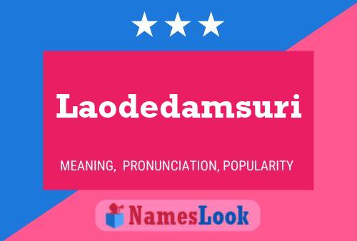 Laodedamsuri Name Poster