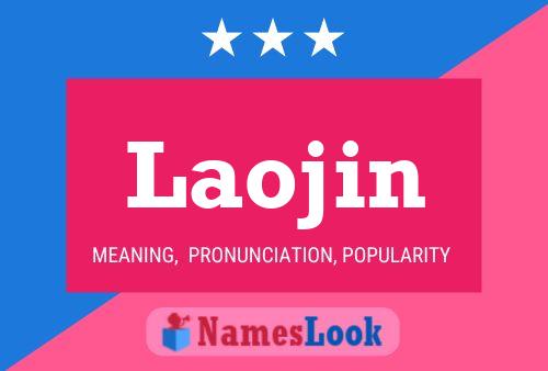 Laojin Name Poster