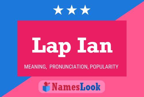 Lap Ian Name Poster