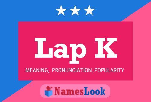 Lap K Name Poster