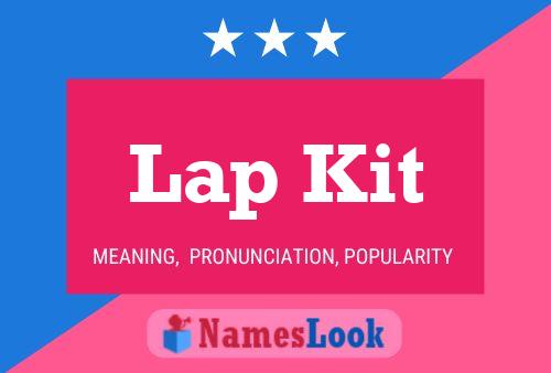 Lap Kit Name Poster