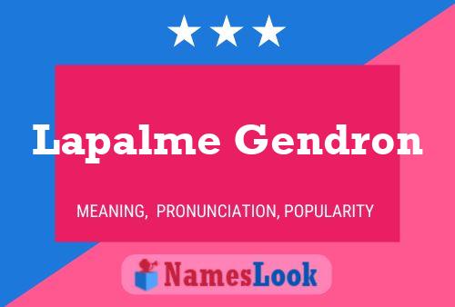 Lapalme Gendron Name Poster