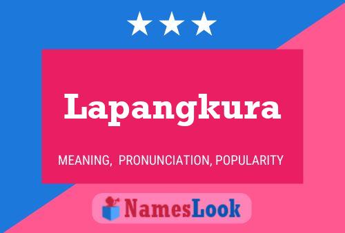 Lapangkura Name Poster