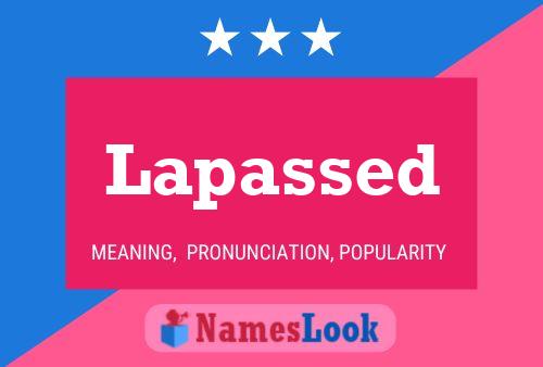 Lapassed Name Poster