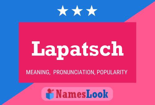 Lapatsch Name Poster