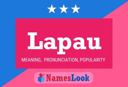 Lapau Name Poster