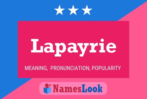 Lapayrie Name Poster