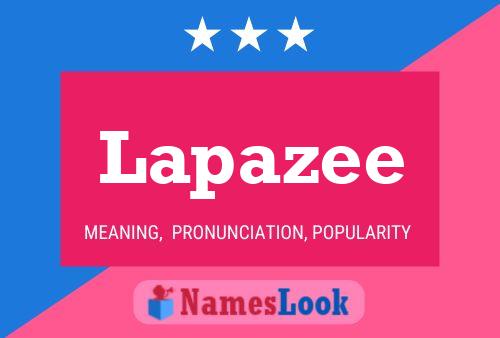 Lapazee Name Poster