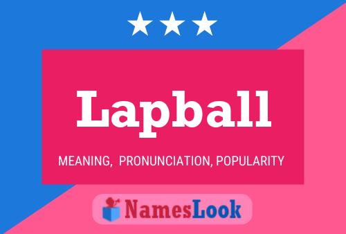 Lapball Name Poster