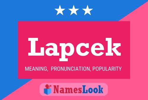 Lapcek Name Poster