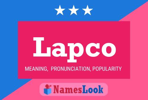 Lapco Name Poster