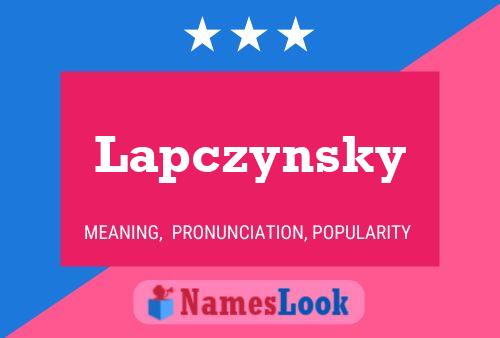 Lapczynsky Name Poster