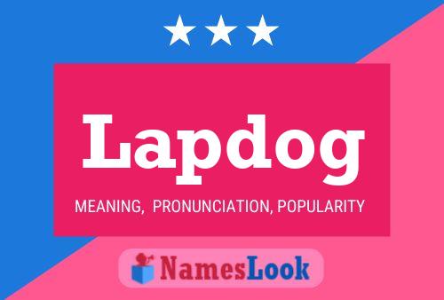 Lapdog Name Poster