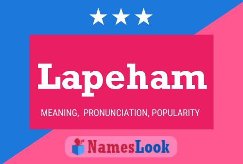 Lapeham Name Poster