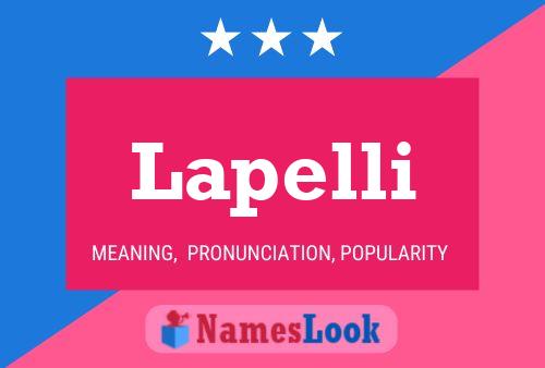 Lapelli Name Poster