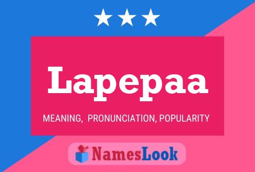 Lapepaa Name Poster