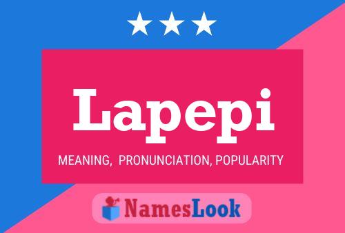 Lapepi Name Poster