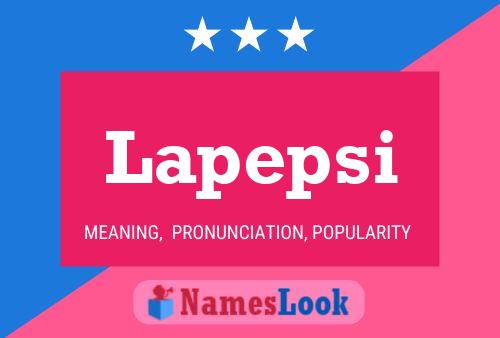 Lapepsi Name Poster