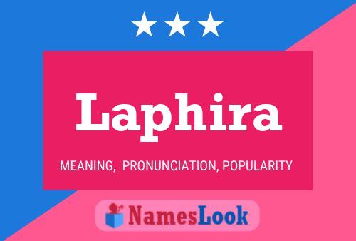 Laphira Name Poster