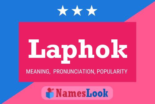 Laphok Name Poster