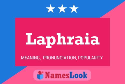 Laphraia Name Poster